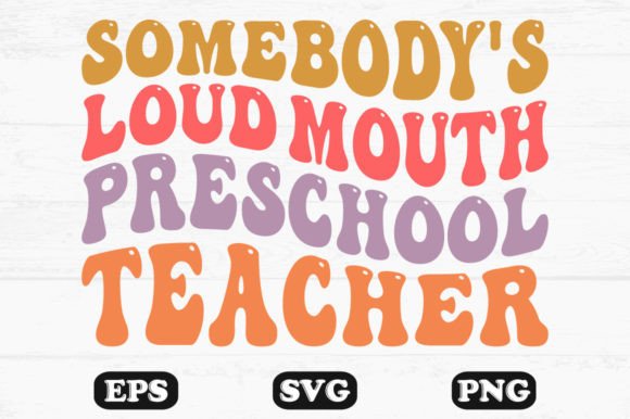 Loud Mouth Preschool Teacher: A Retro Embroidery Gem