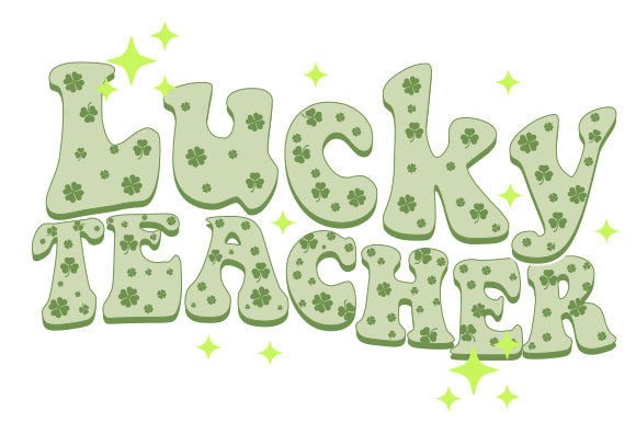 Lucky Teacher St. Patrick's Day SVG