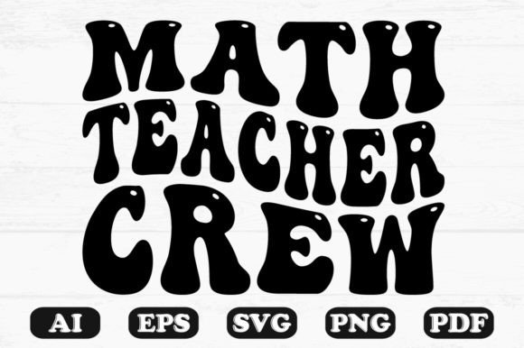 Math Teacher Crew Retro Wavy Svg Review