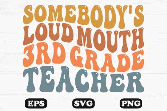 Review: Somebody’s Loud Mouth 3rd Grade Teacher
