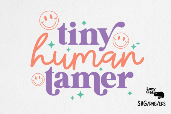 Teacher Tiny Human Tamer SVG: A Charming Embroidery Design