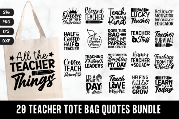 Teacher Tote Bag Quotes: A Versatile SVG Bundle