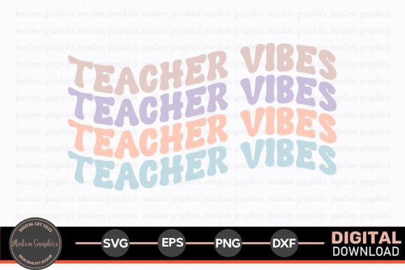 Teacher Vibes - Teacher Quotes Retro SVG for Embroidery
